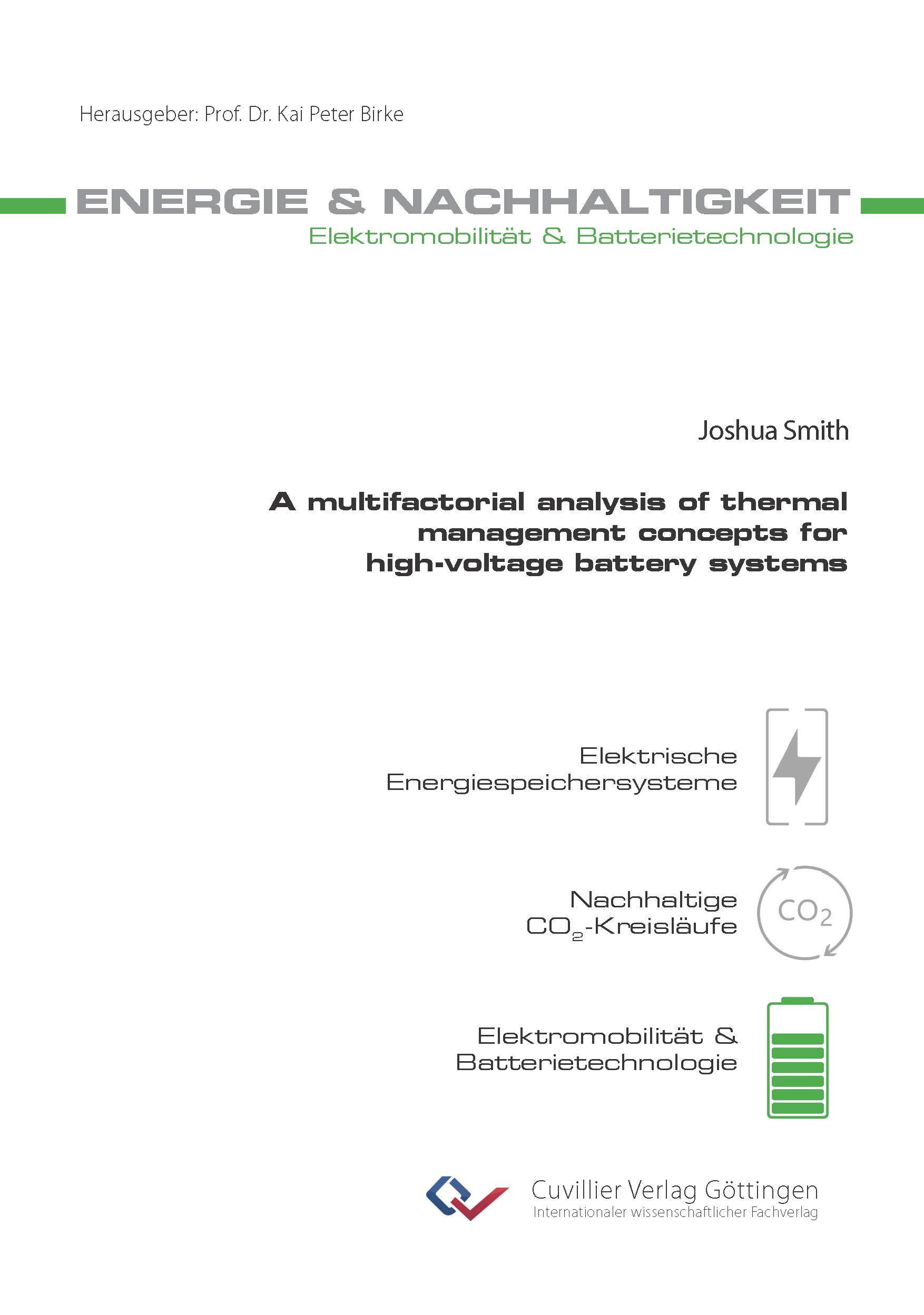 Vorderes Coverbild A multifactorial analysis of thermal management concepts for high-voltage battery systems