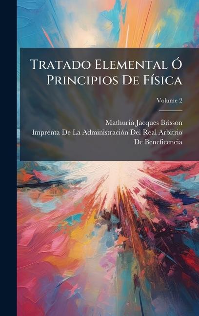 Vorderes Coverbild Tratado Elemental Ã" Principios De FÃ-sica