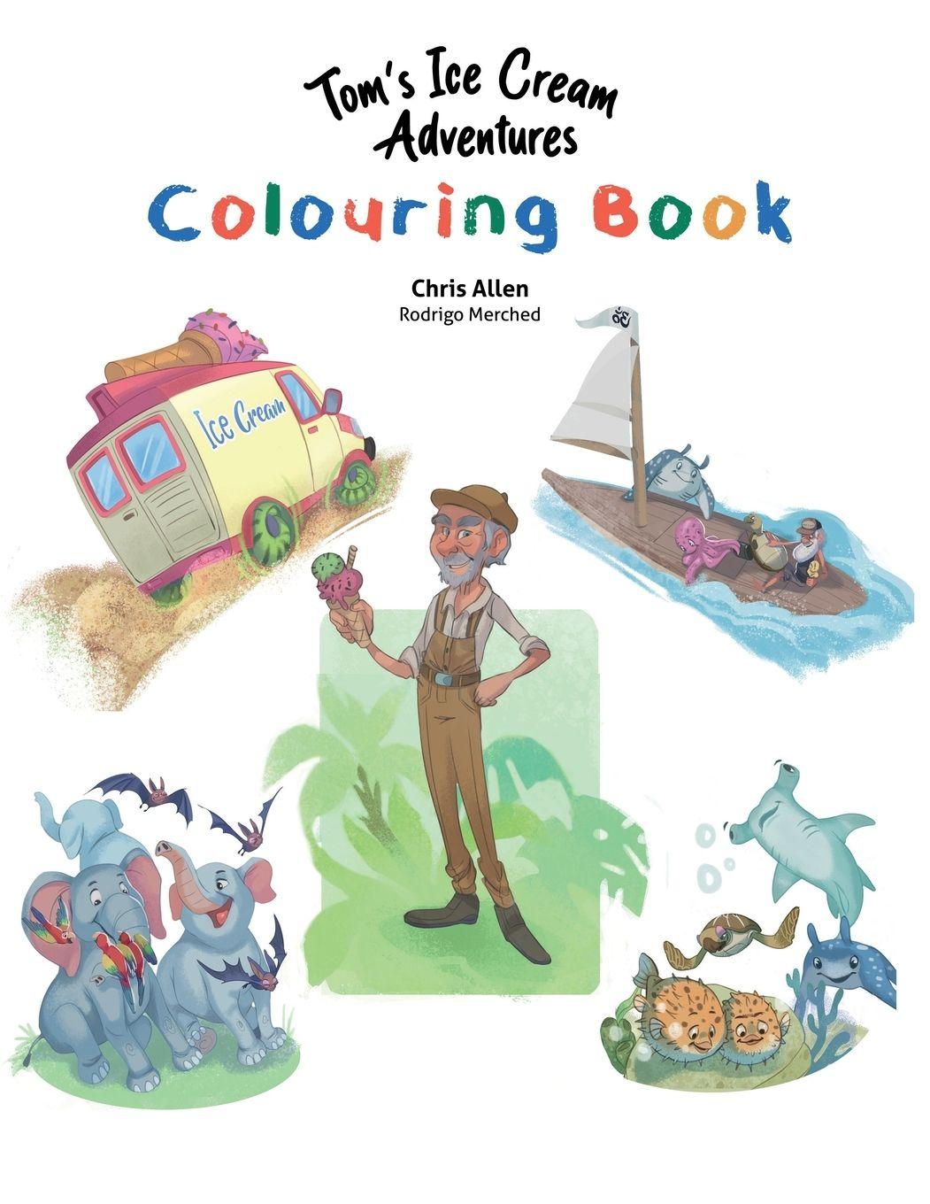 Vorderes Coverbild Tom's Ice Cream Adventures Colouring Book