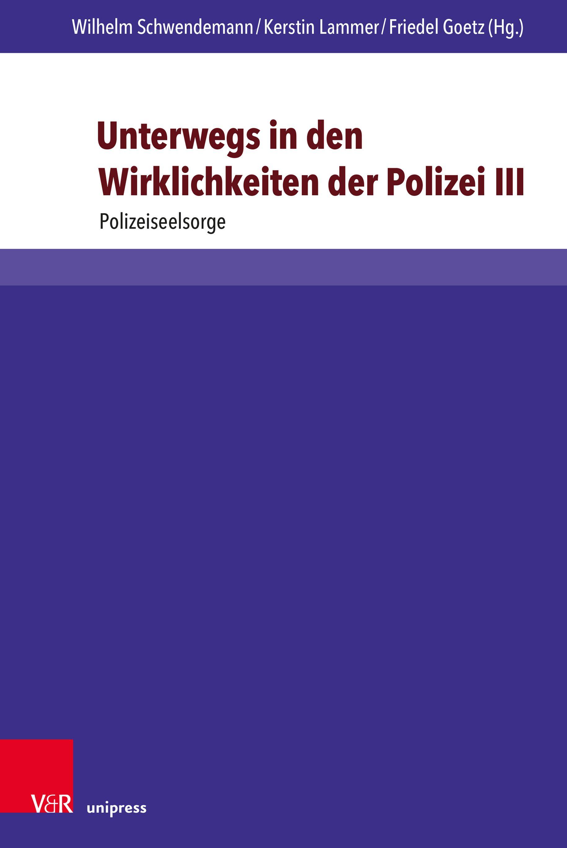 Vorderes Coverbild Unterwegs in den Wirklichkeiten der Polizei III
