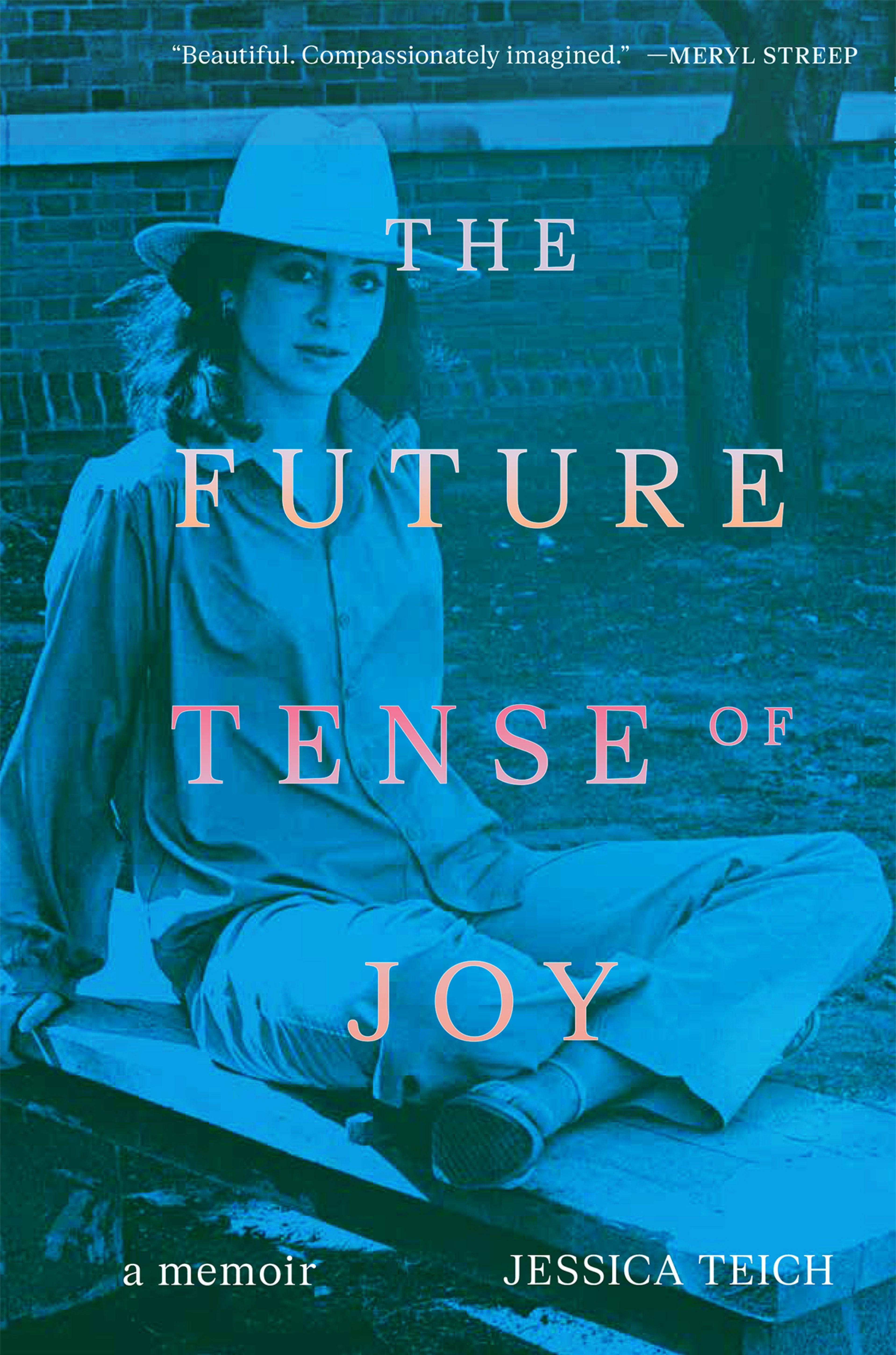 Vorderes Coverbild The Future Tense of Joy