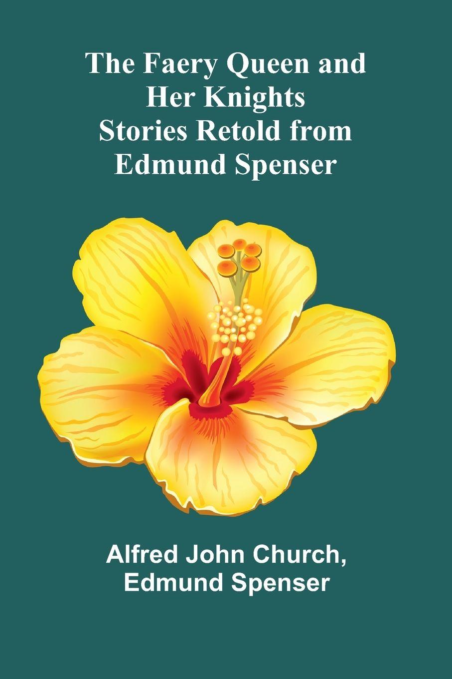 Vorderes Coverbild The Faery Queen and Her Knights