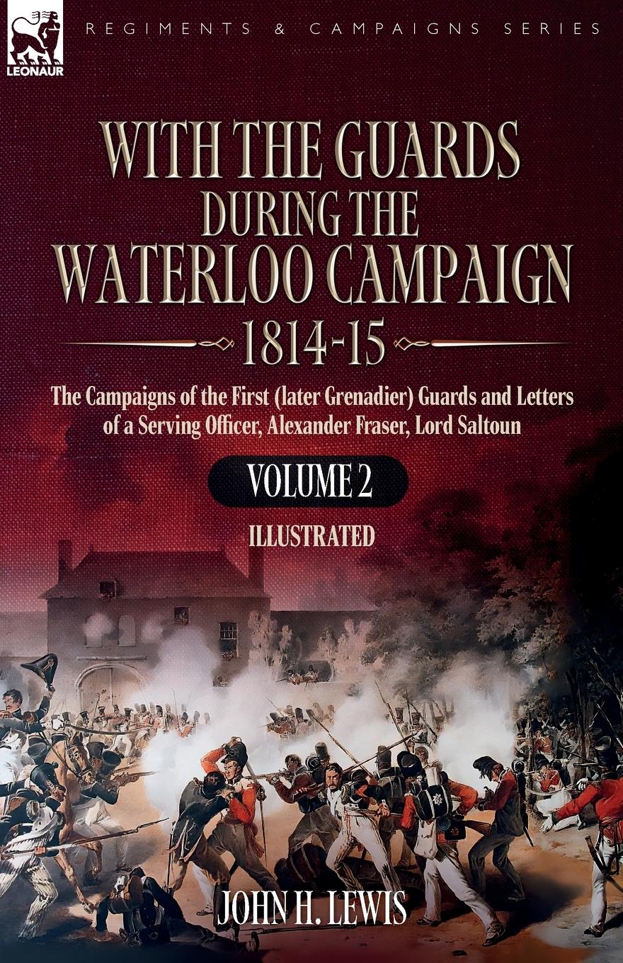 Vorderes Coverbild With the Guards During the Waterloo Campaign,1814-15
