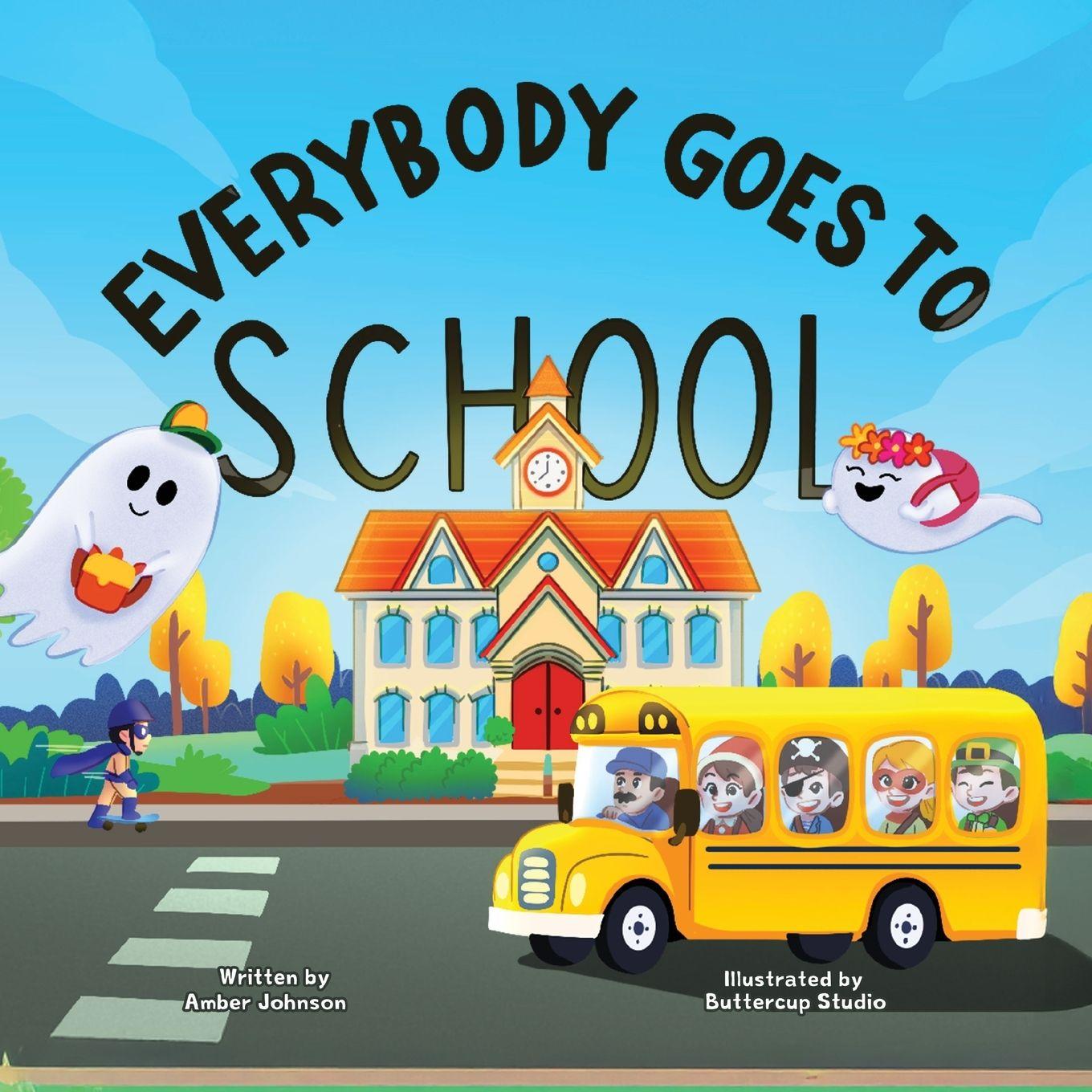 Vorderes Coverbild Everybody Goes to School