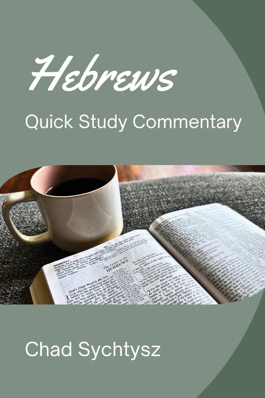 Vorderes Coverbild Hebrews Quick Study Commentary