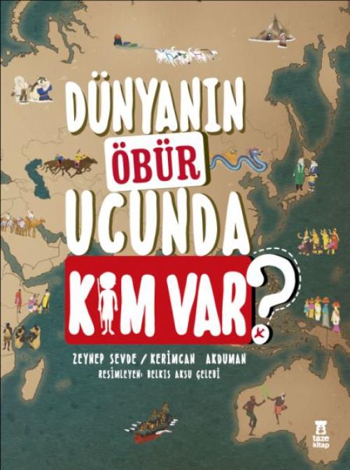 Vorderes Coverbild Dünyanin Öbür Ucunda Kim var