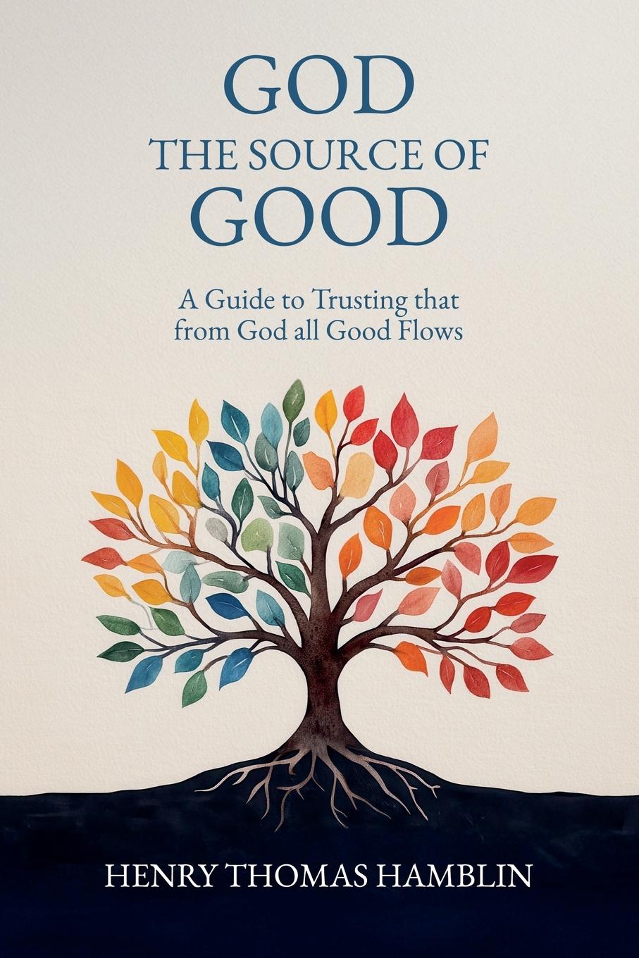 Vorderes Coverbild God, the Source of Good