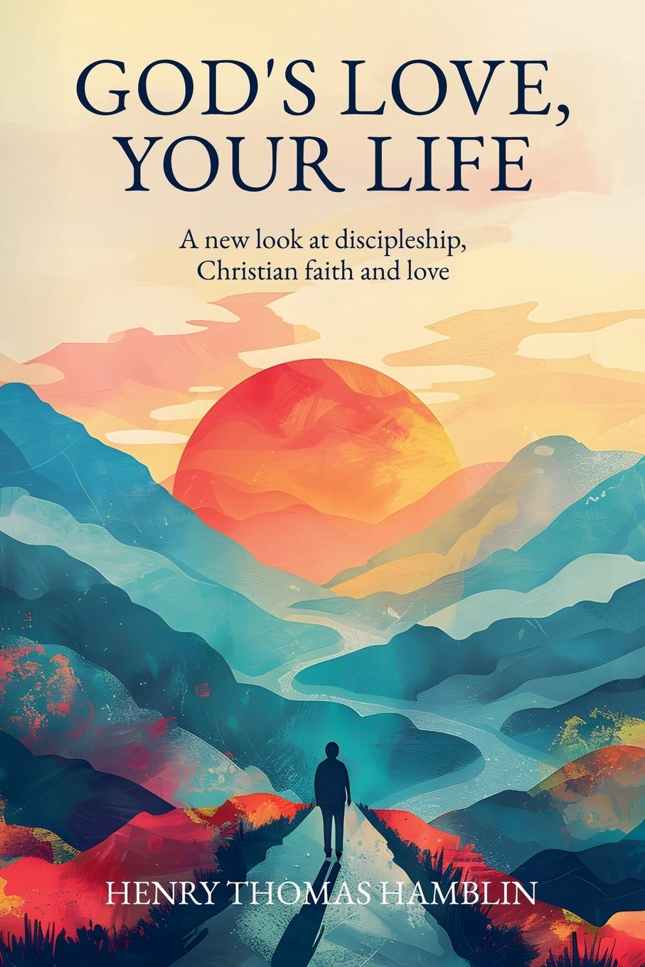Vorderes Coverbild God's Love, Your Life