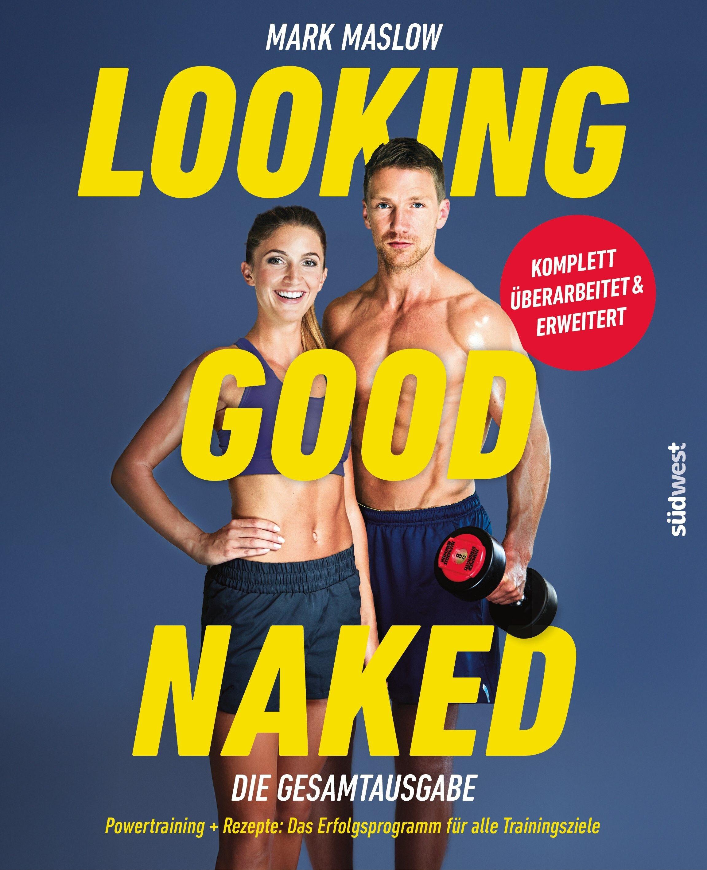 Vorderes Coverbild Looking Good Naked: Die Gesamtausgabe
