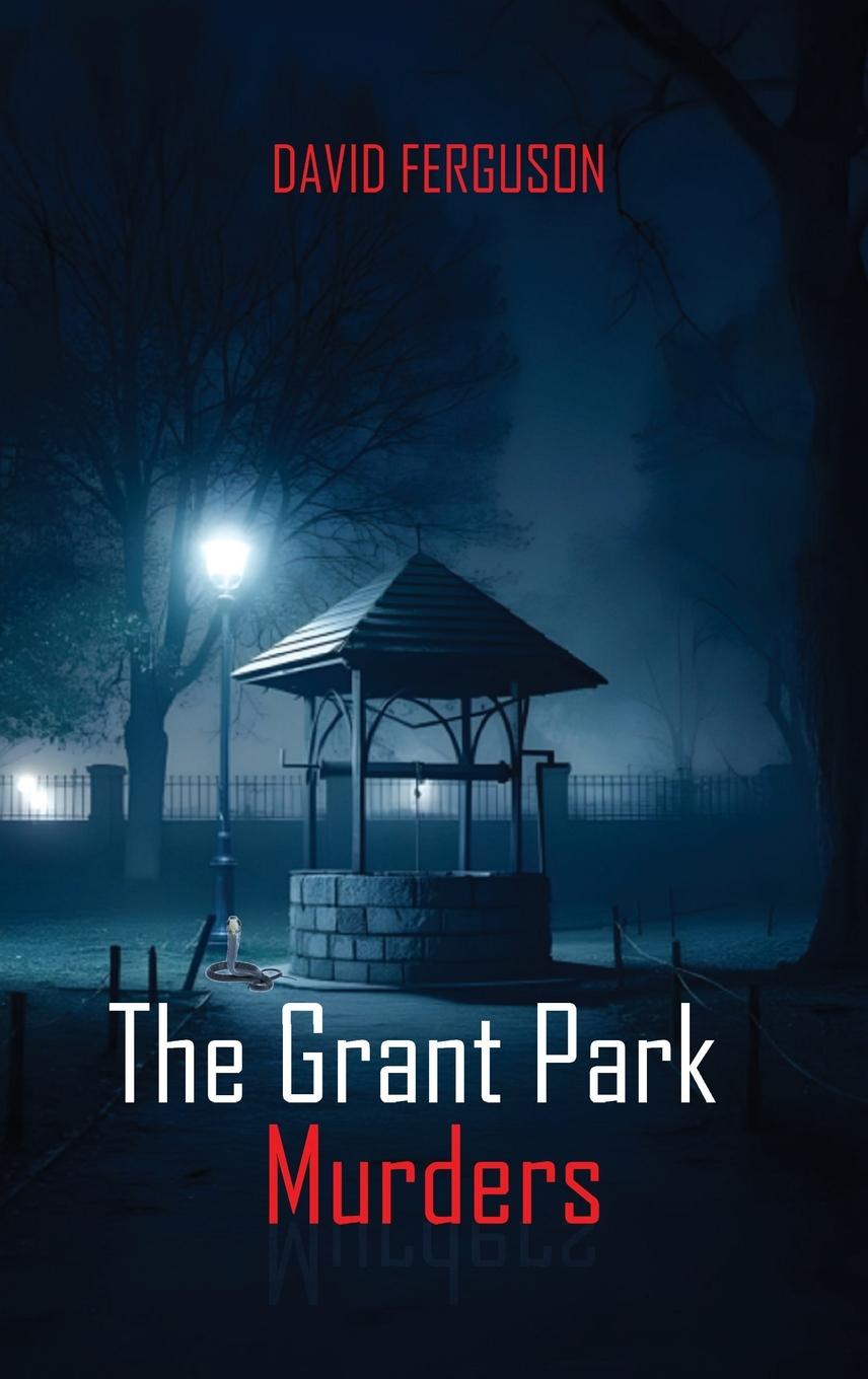 Vorderes Coverbild The Grant Park Murders