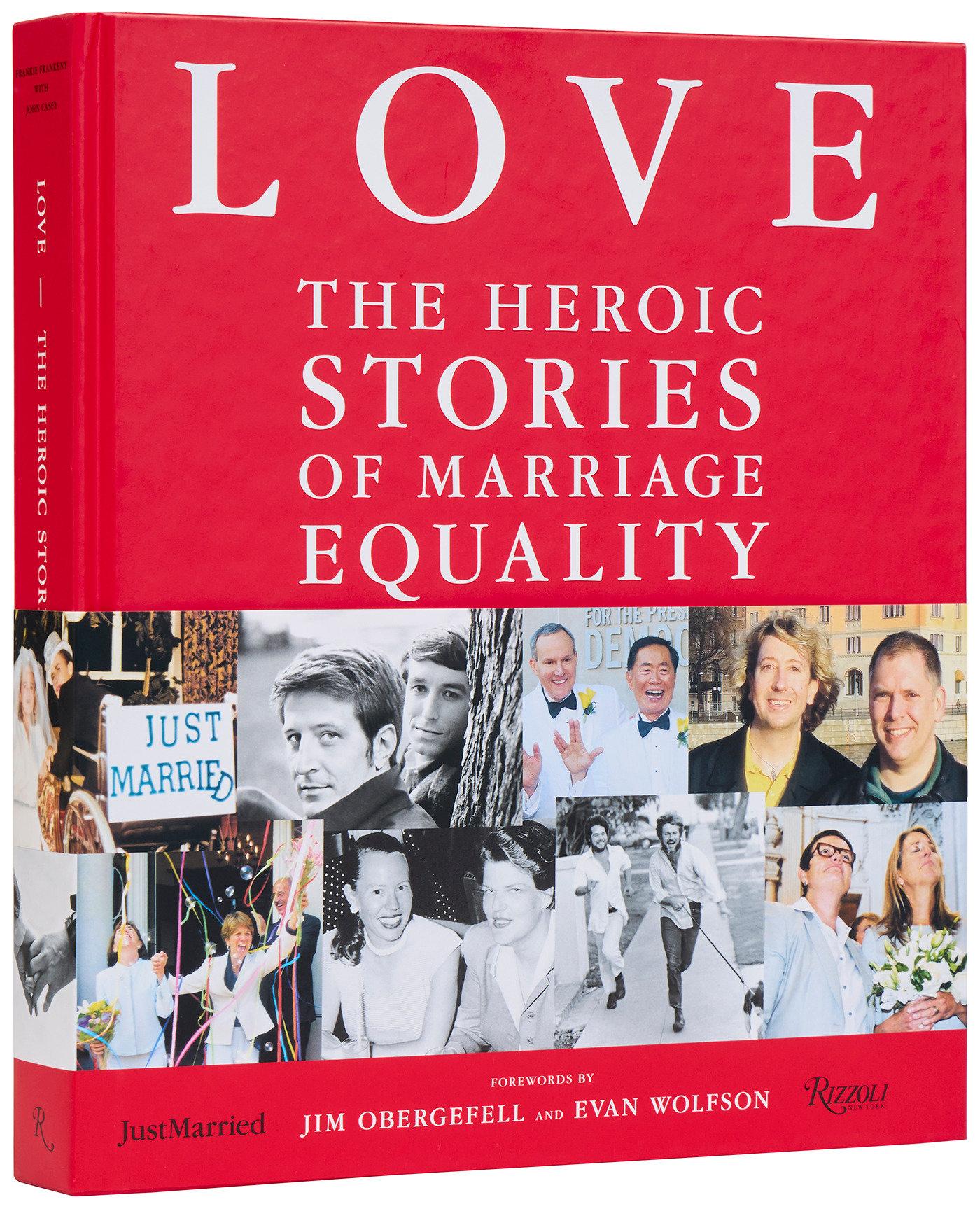 Vorderes Coverbild Love: The Heroic Stories of Marriage Equality