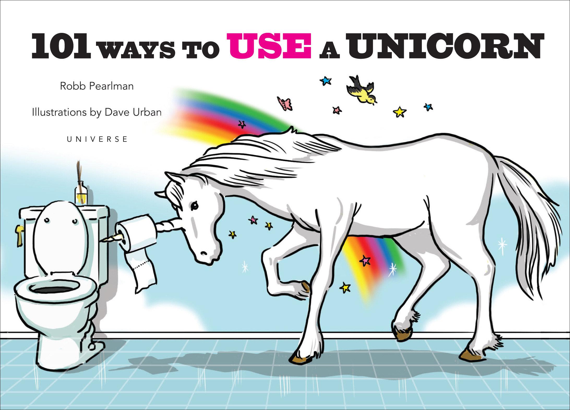 Vorderes Coverbild 101 Ways to Use a Unicorn