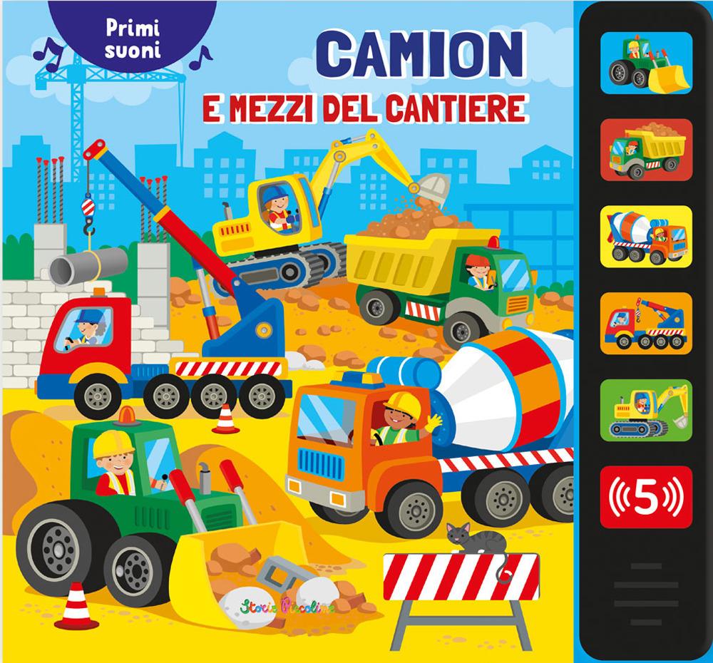 Vorderes Coverbild Camion e mezzi del cantiere. Primi suoni