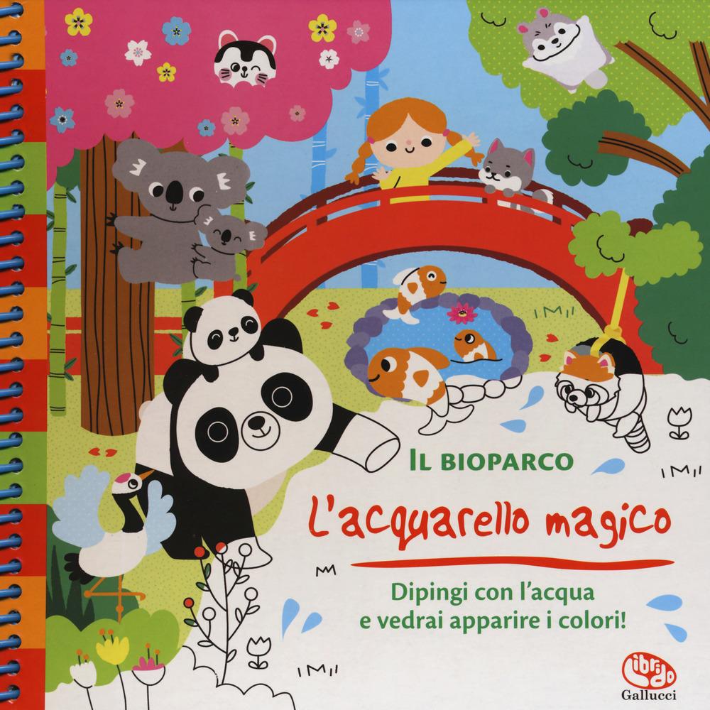 Vorderes Coverbild Il bioparco. L'acquarello magico