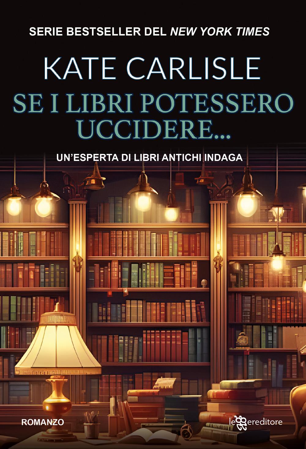 Vorderes Coverbild Se i libri potessero uccidere... Un'esperta di libri antichi indaga