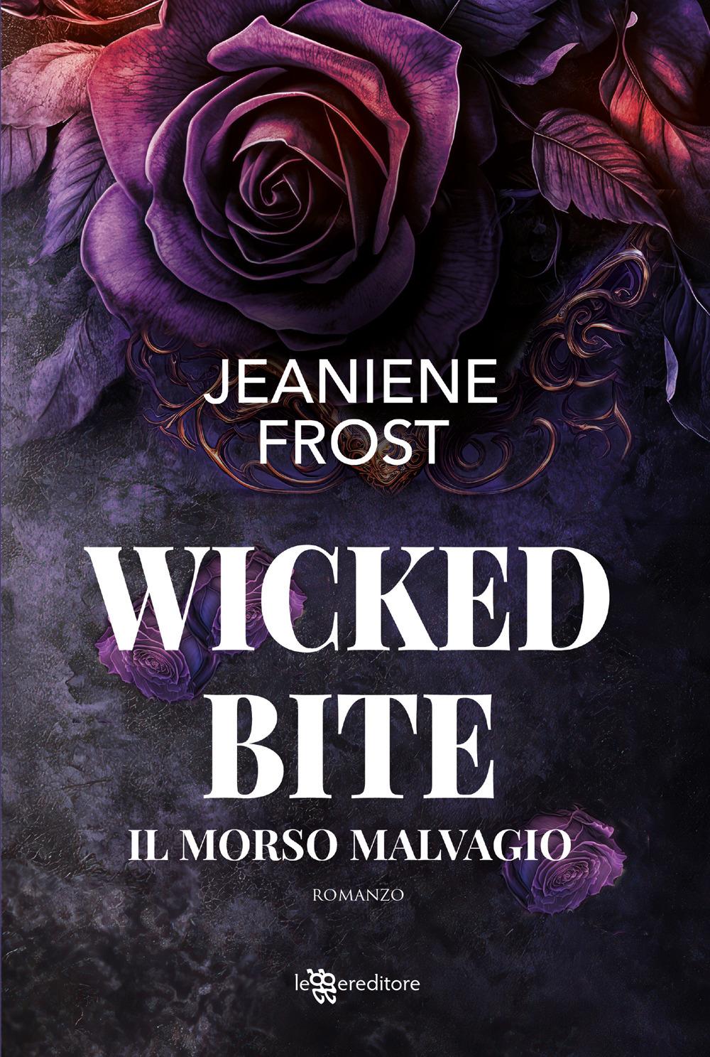 Vorderes Coverbild Wicked bite. Il morso malvagio