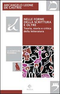 Vorderes Coverbild Nelle forme della scrittura e oltre. Teoria, storia e critica della letteratura