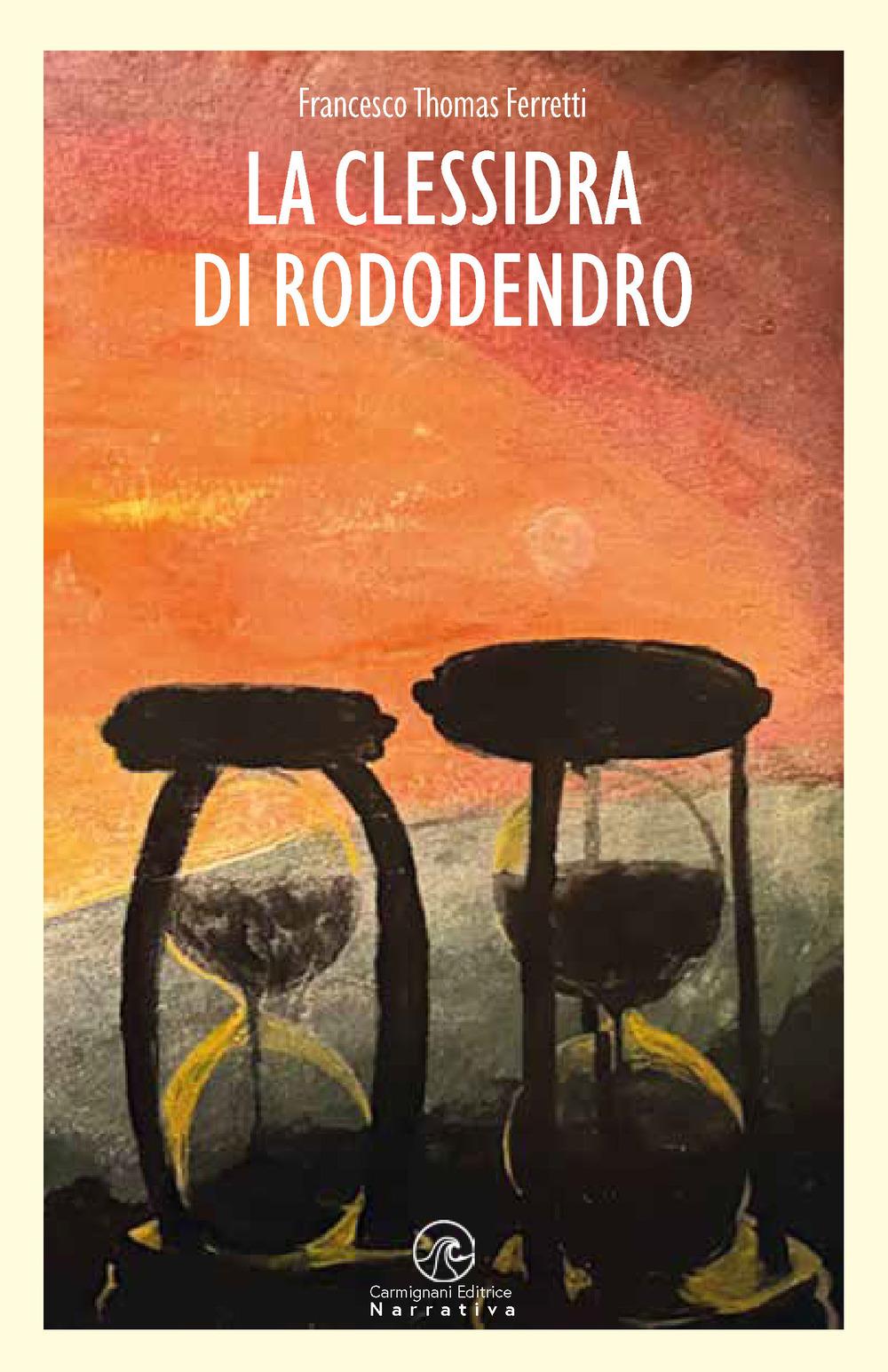 Vorderes Coverbild La clessidra di rododendro