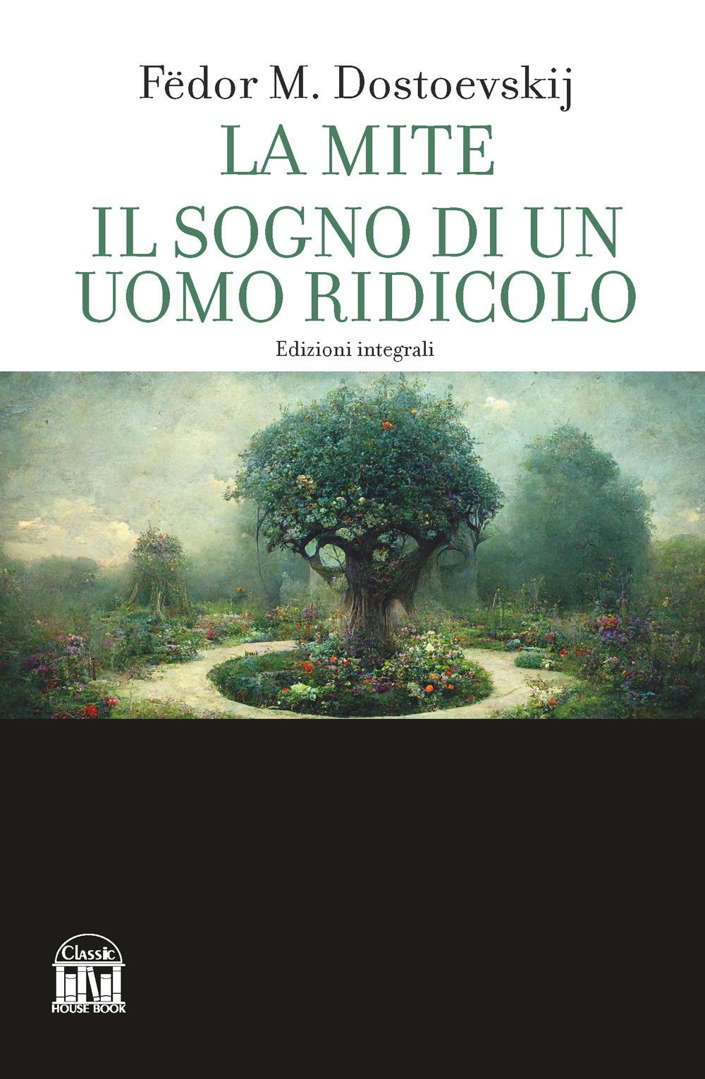 Vorderes Coverbild La mite-Il sogno di un uomo ridicolo