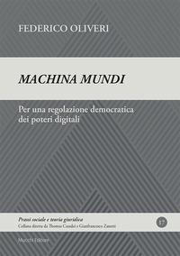 Vorderes Coverbild Machina mundi. Per una regolazione democratica dei poteri digitali