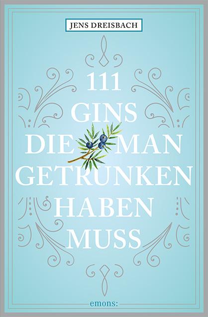 Vorderes Coverbild 111 Gins, die man getrunken haben muss