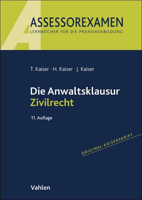 Vorderes Coverbild Die Anwaltsklausur Zivilrecht
