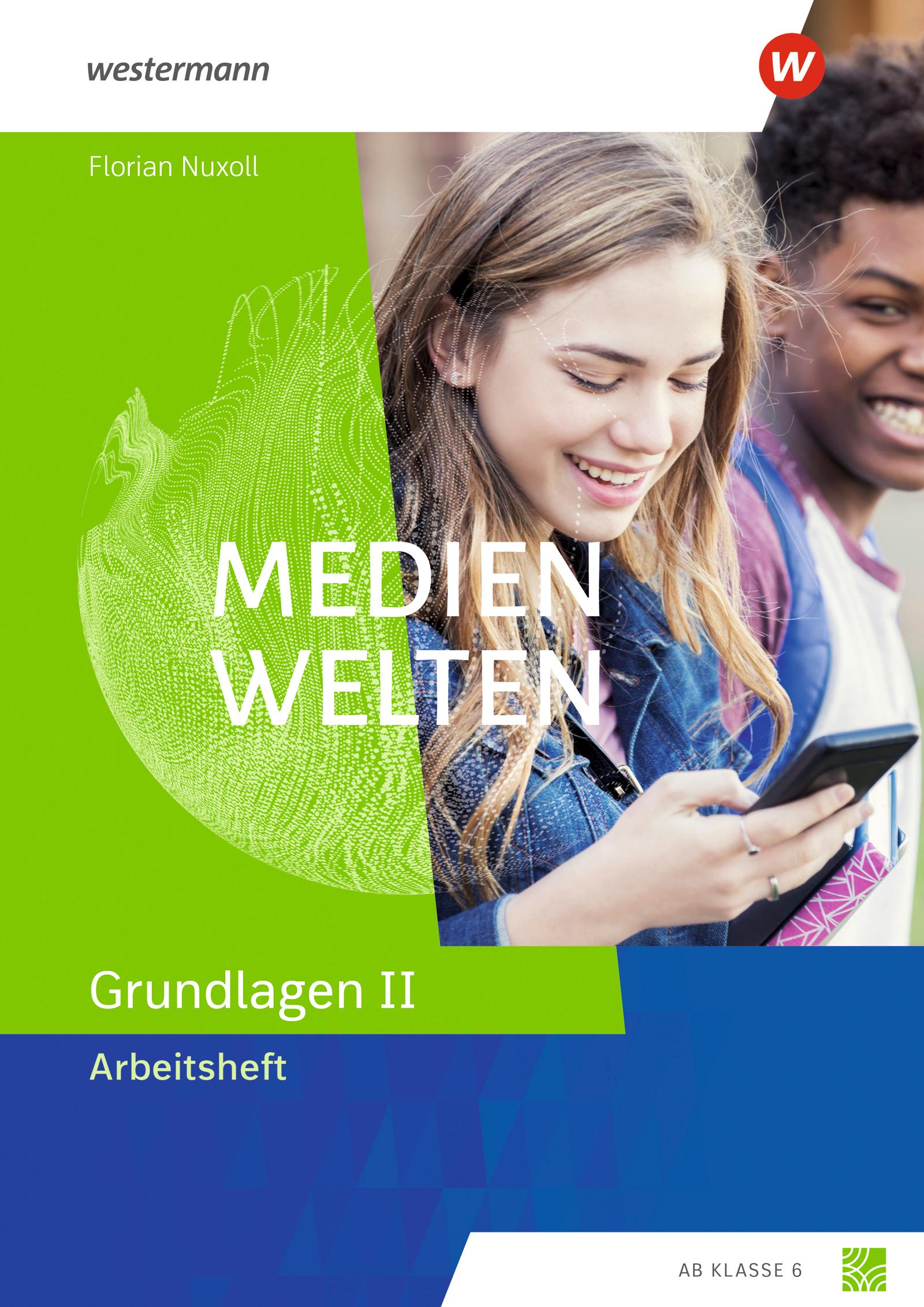 Vorderes Coverbild Medienwelten - Arbeitsheft Grundlagen 1