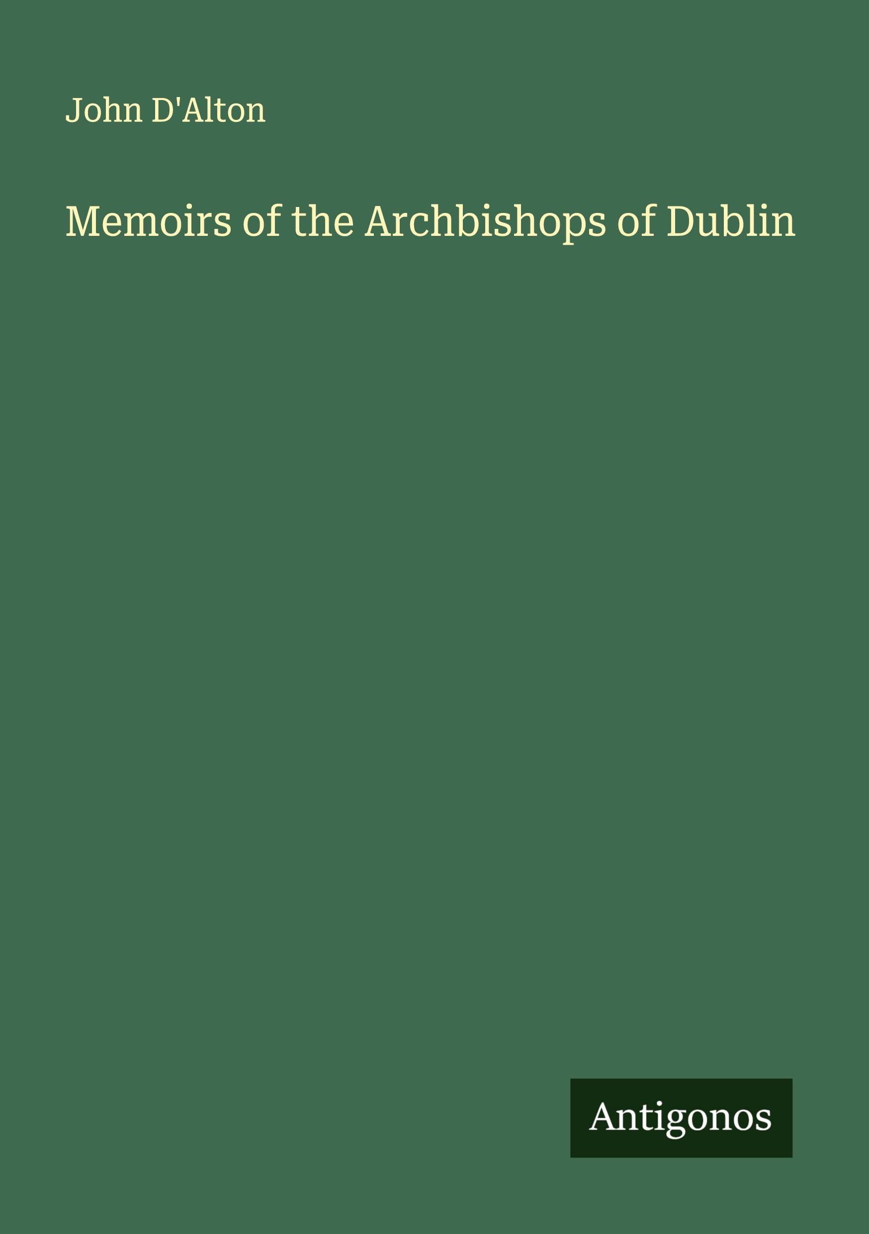 Vorderes Coverbild Memoirs of the Archbishops of Dublin