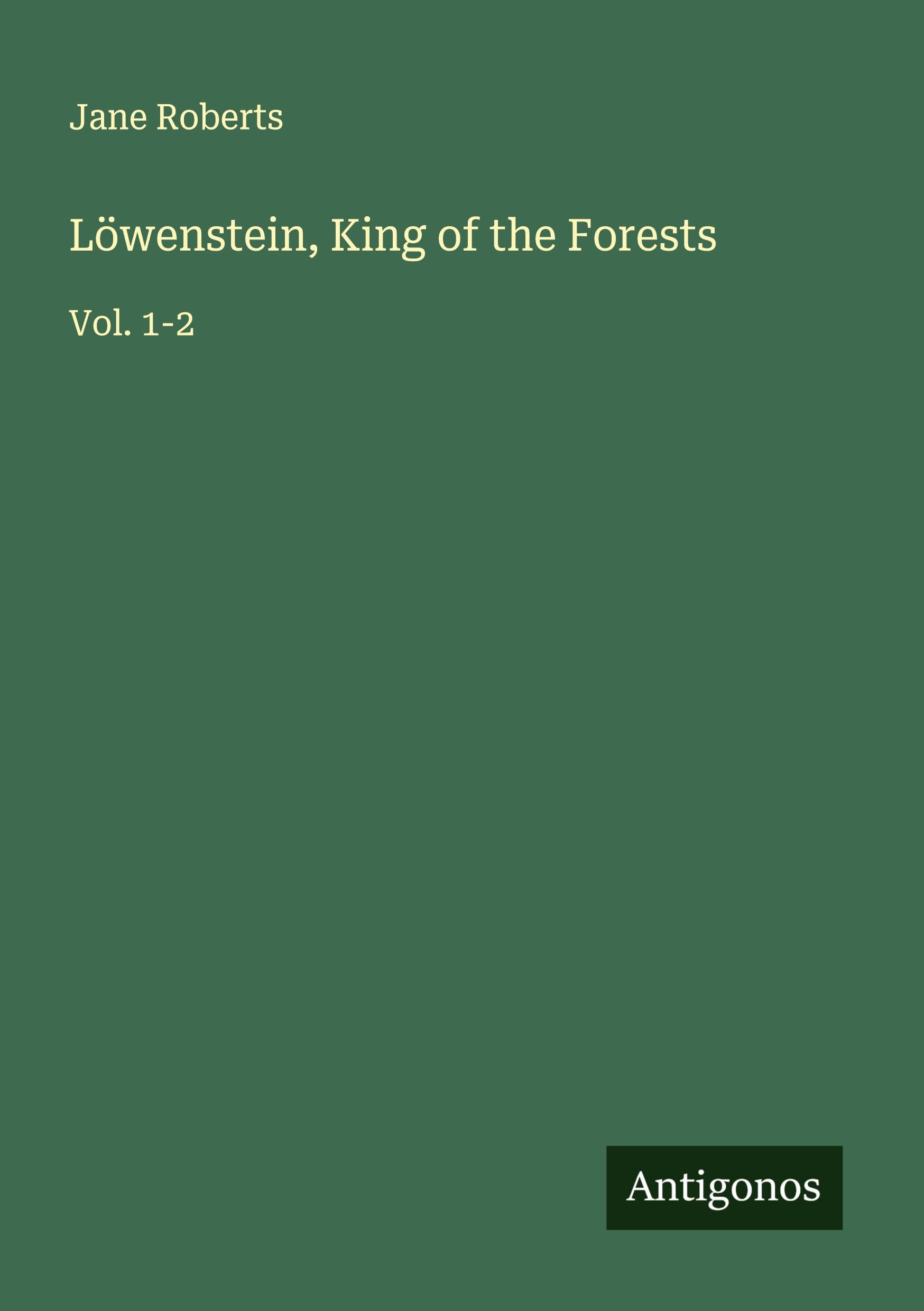 Vorderes Coverbild Löwenstein, King of the Forests