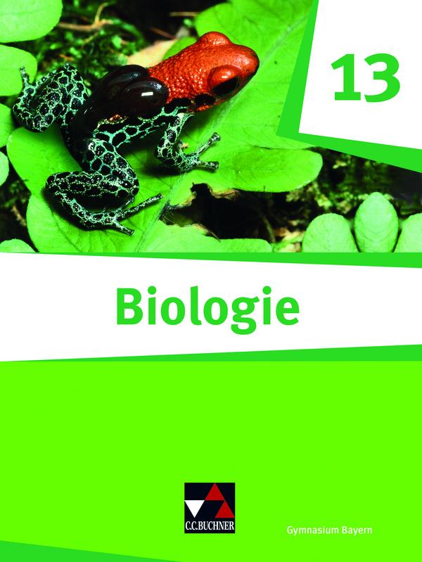 Vorderes Coverbild Biologie Bayern 13