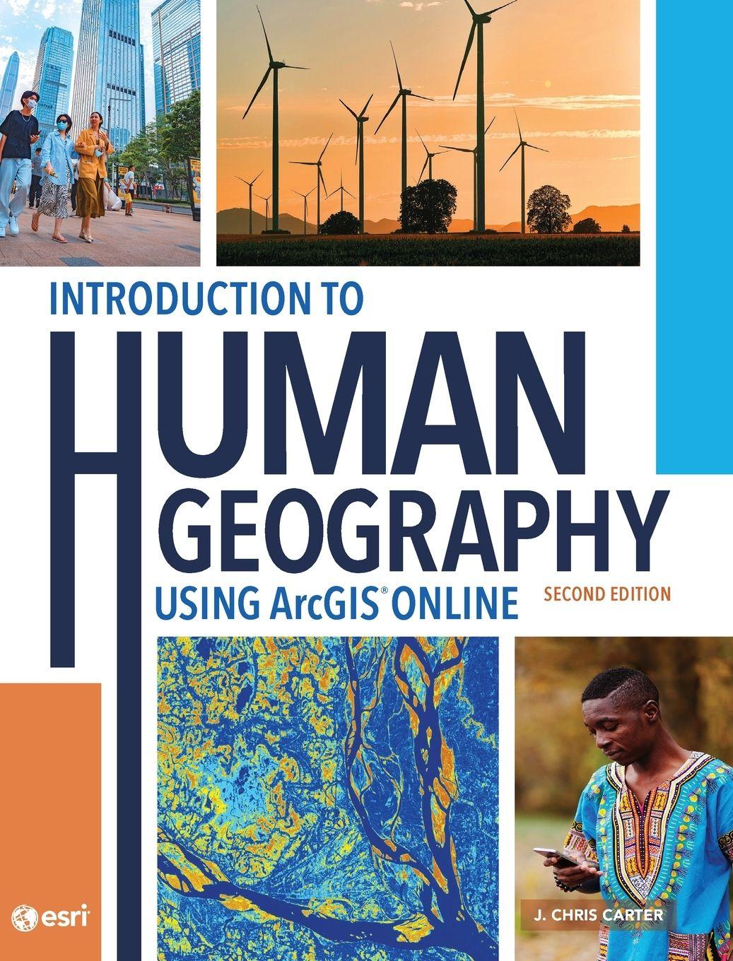 Vorderes Coverbild Introduction to Human Geography Using ArcGIS Online