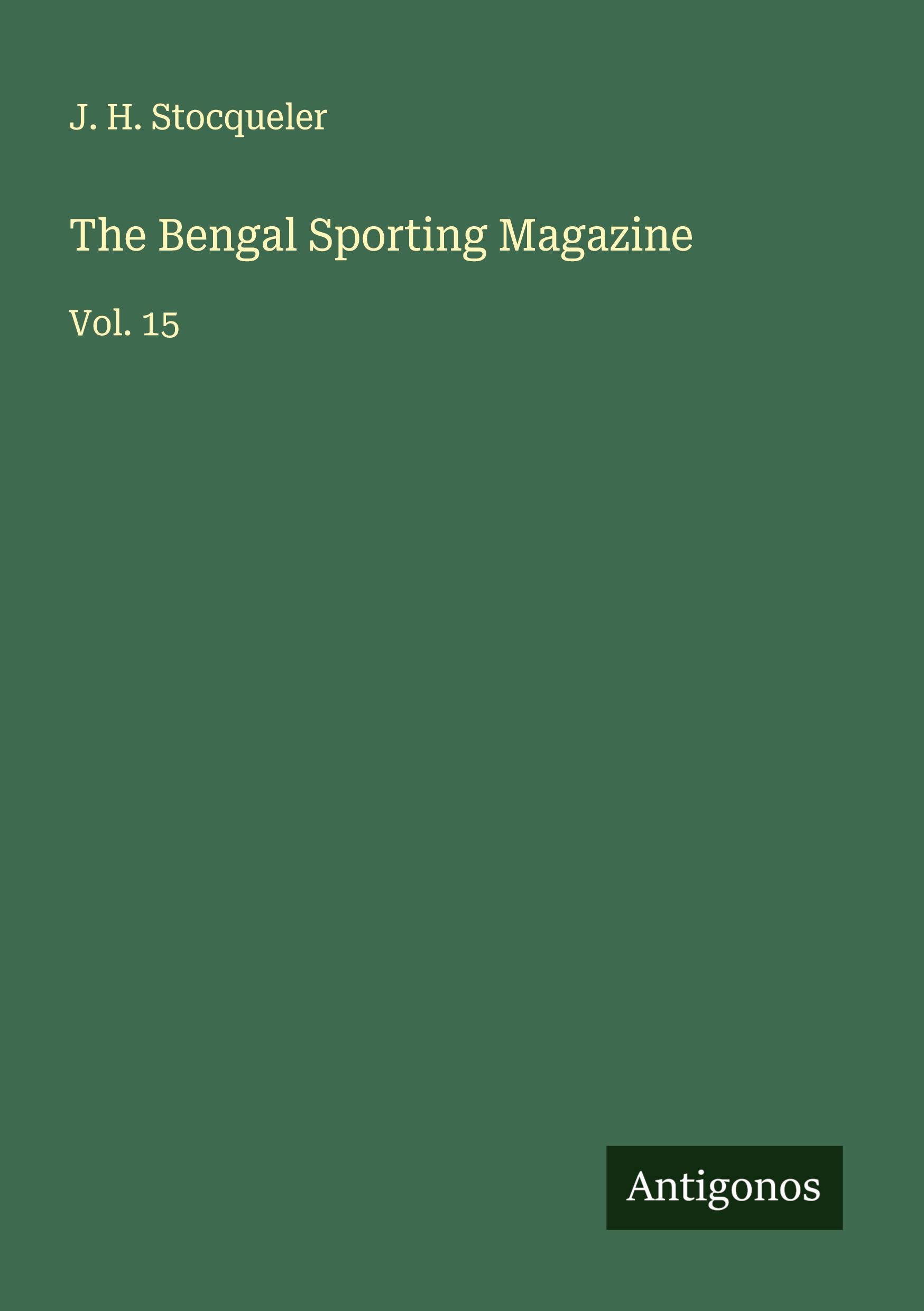 Vorderes Coverbild The Bengal Sporting Magazine