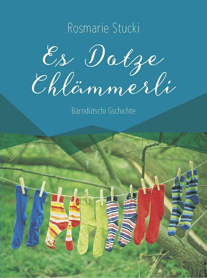 Vorderes Coverbild Es Dotze Chlämmerli