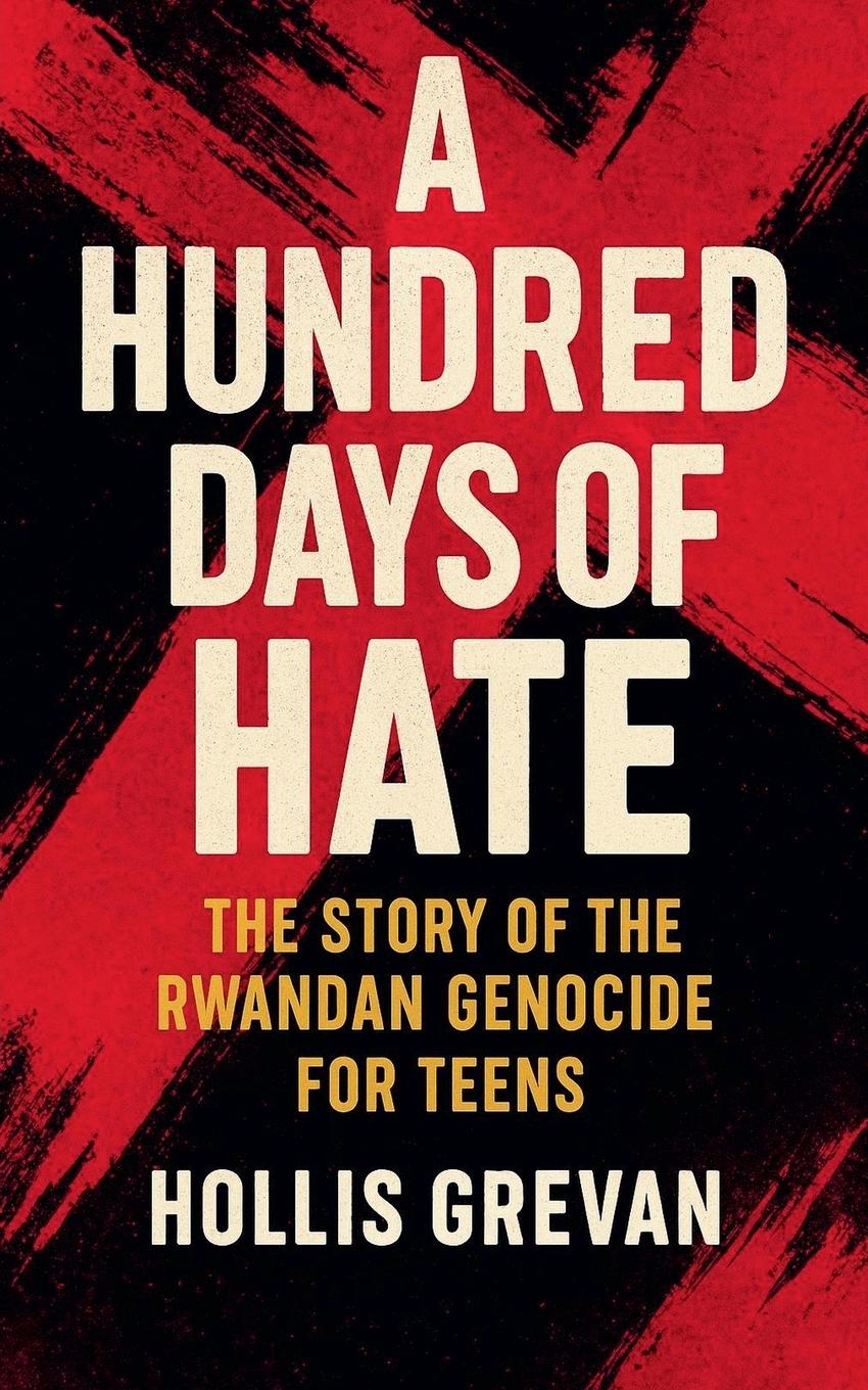 Vorderes Coverbild A Hundred Days of Hate