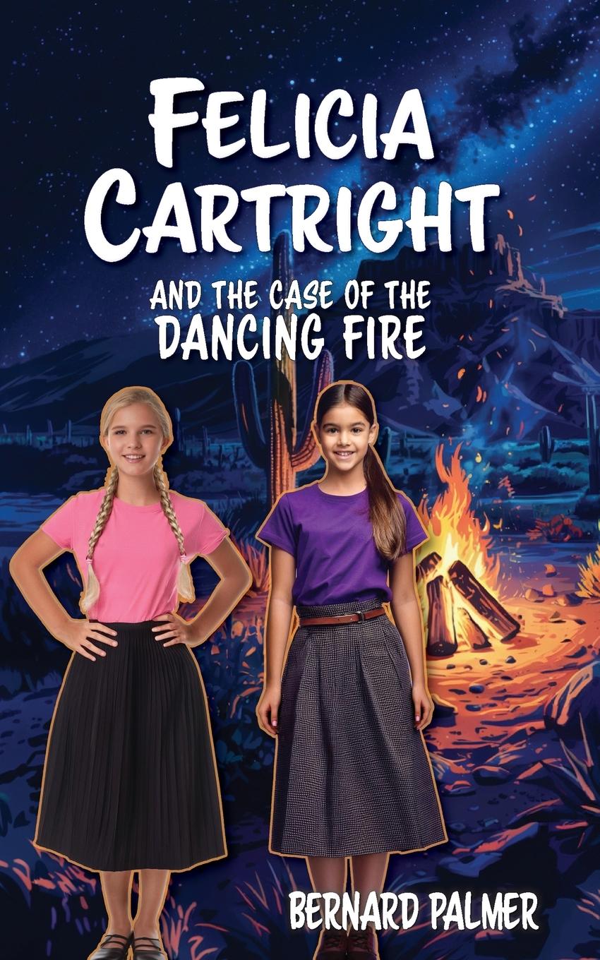 Vorderes Coverbild Felicia Cartright and the Case of the Dancing Fire