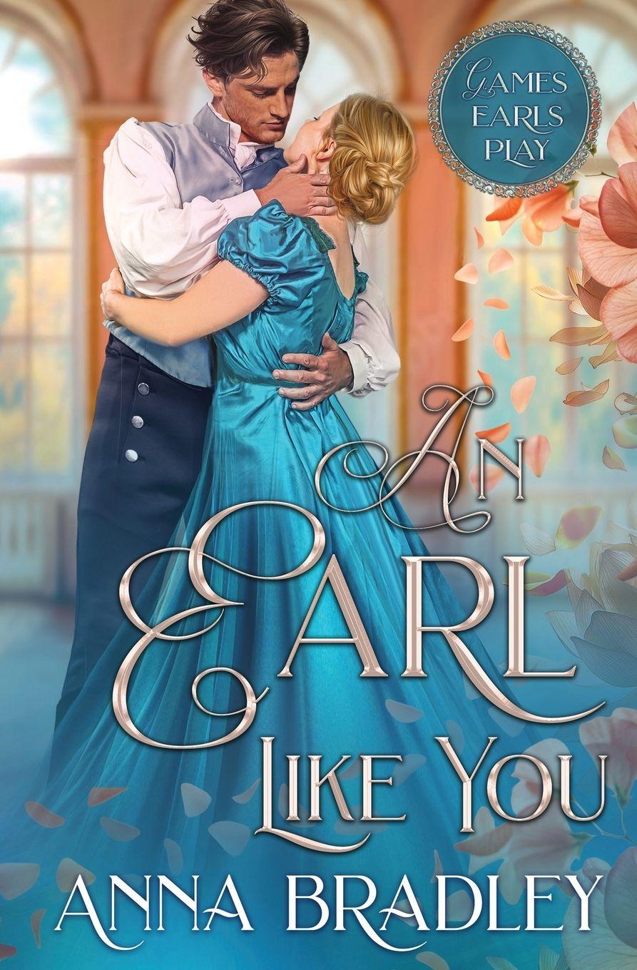 Vorderes Coverbild An Earl Like You