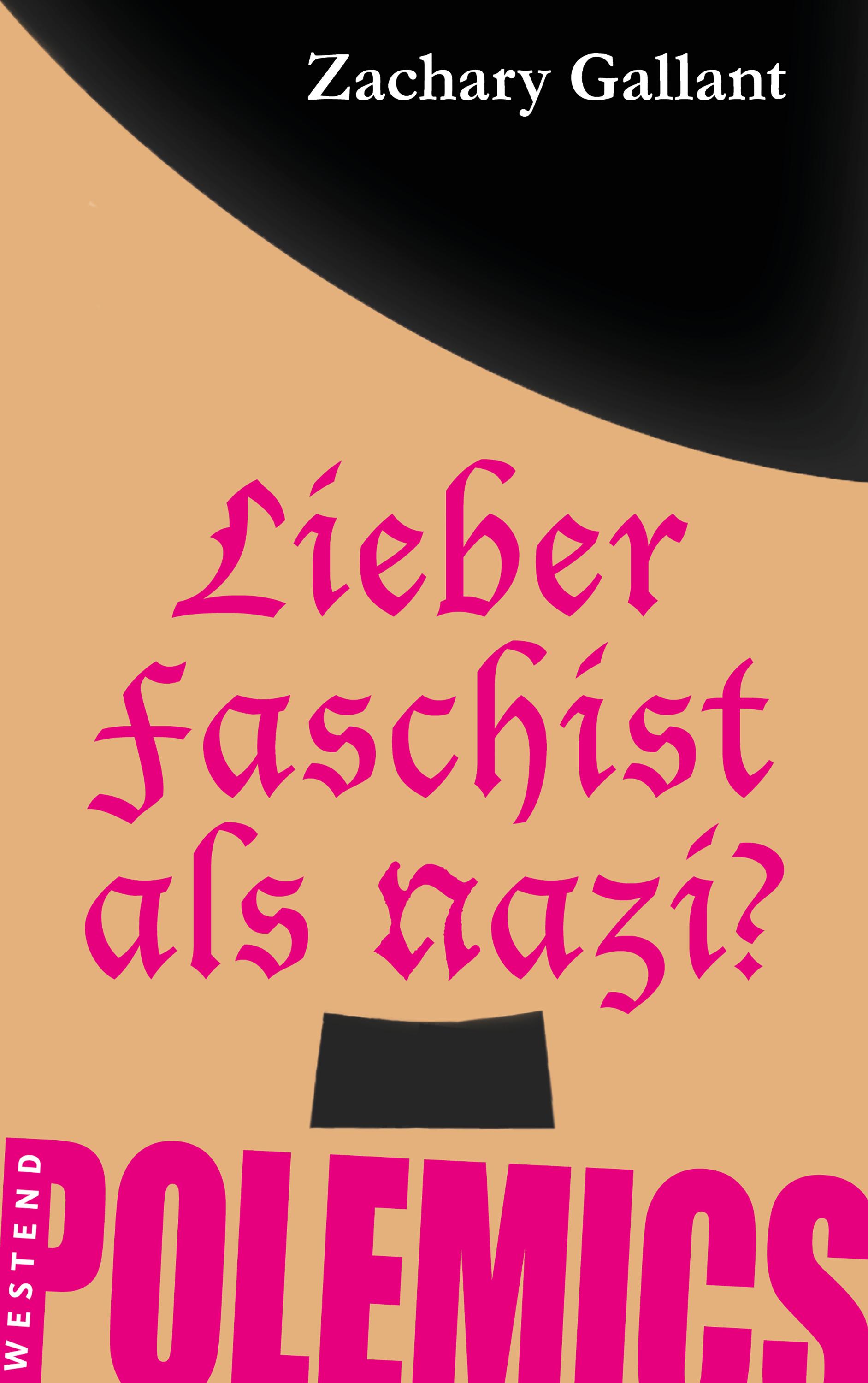 Vorderes Coverbild Lieber Faschist als Nazi?