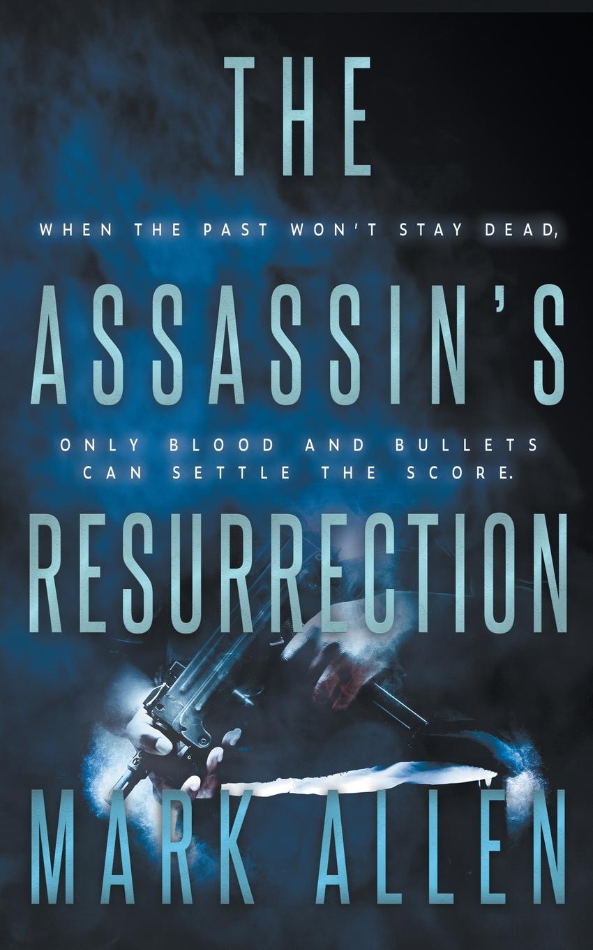 Vorderes Coverbild The Assassin's Resurrection