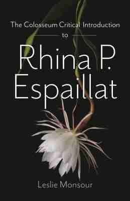 Vorderes Coverbild The Colosseum Critical Introduction to Rhina P. Espailat