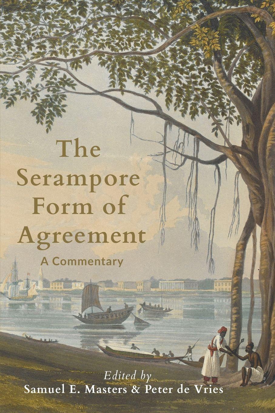 Vorderes Coverbild The Serampore Form of Agreement