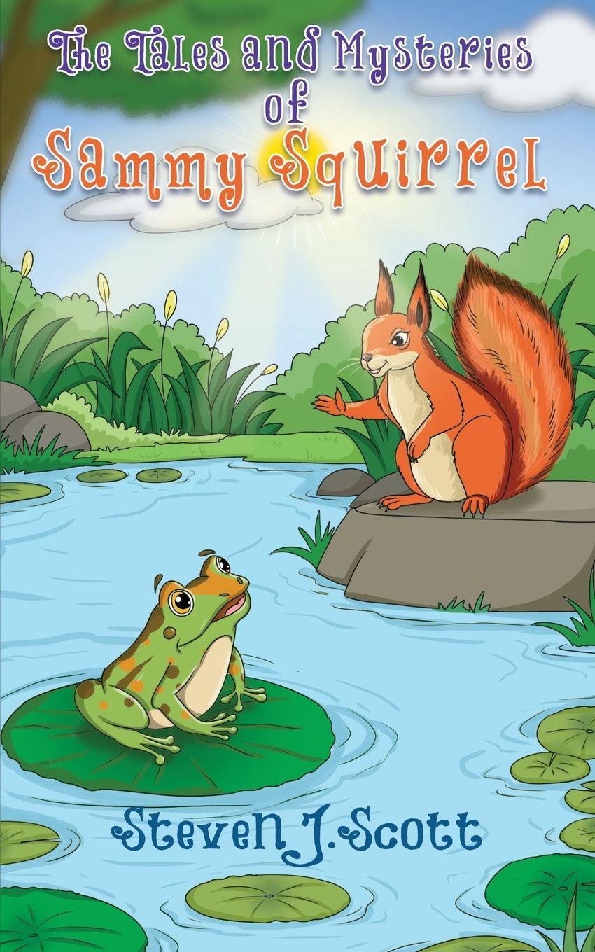 Vorderes Coverbild The Tales and Mysteries of Sammy Squirrel