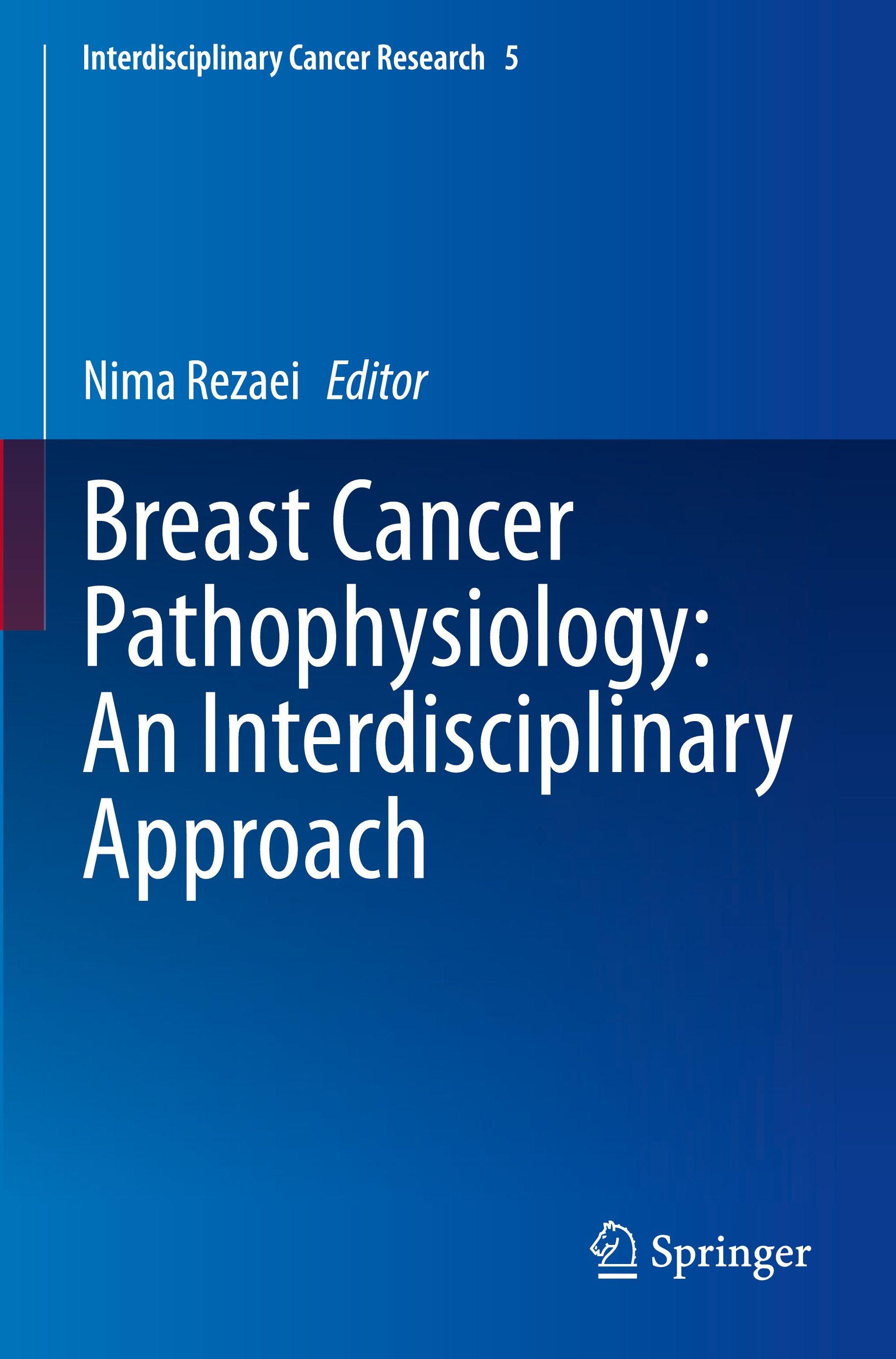 Vorderes Coverbild Breast Cancer Pathophysiology: An Interdisciplinary Approach