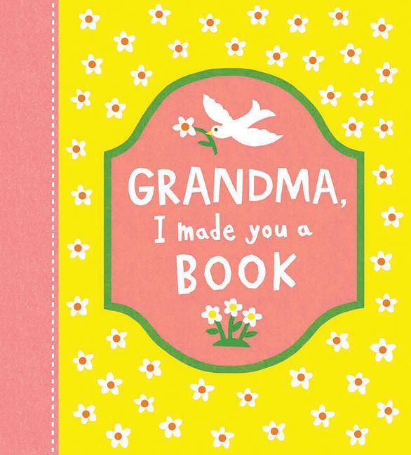 Vorderes Coverbild Grandma, I Made You a Book
