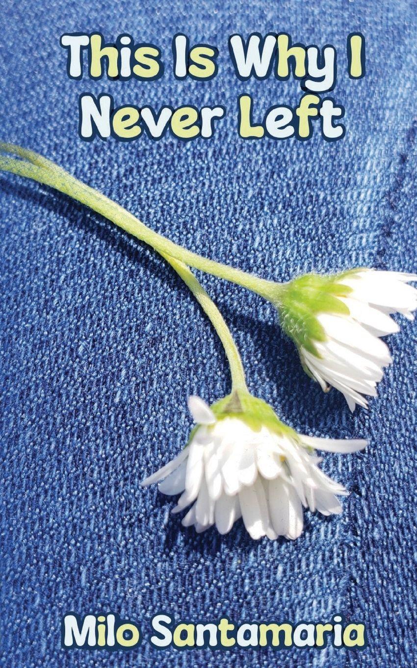 Vorderes Coverbild This is Why I Never Left