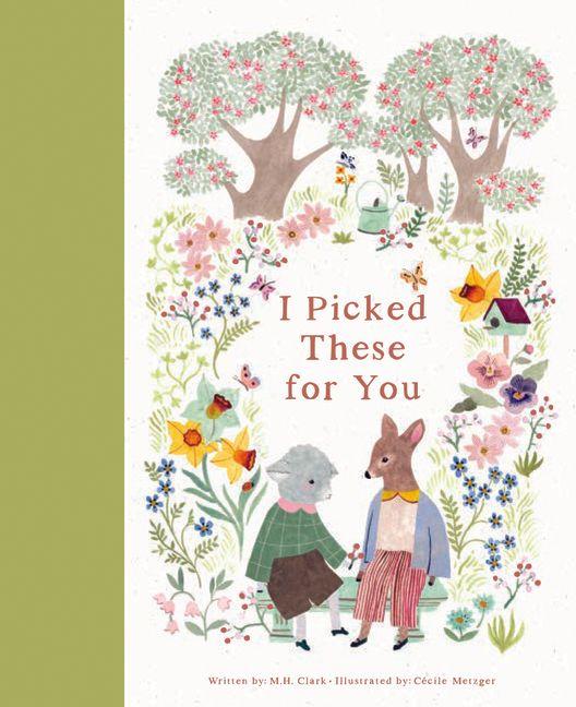 Vorderes Coverbild I Picked These for You