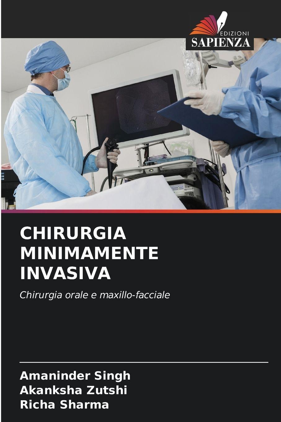 Vorderes Coverbild CHIRURGIA MINIMAMENTE INVASIVA