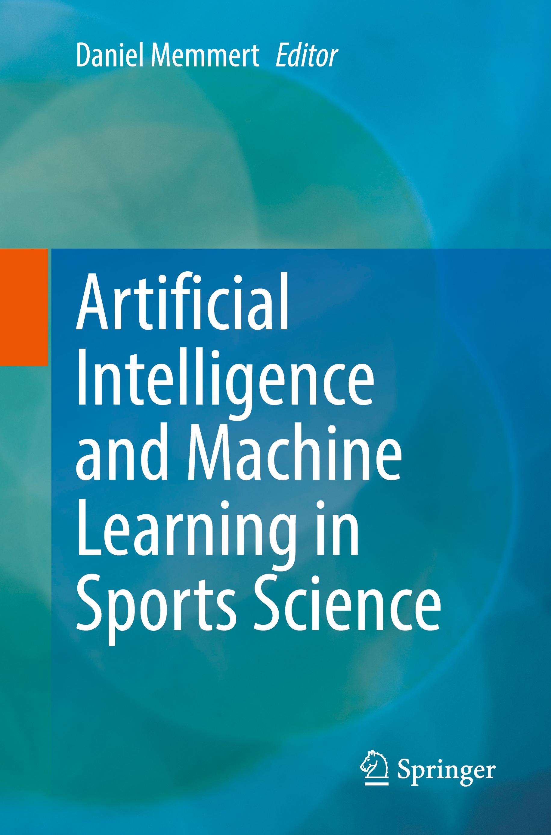 Vorderes Coverbild Artificial Intelligence and Machine Learning in Sports Science