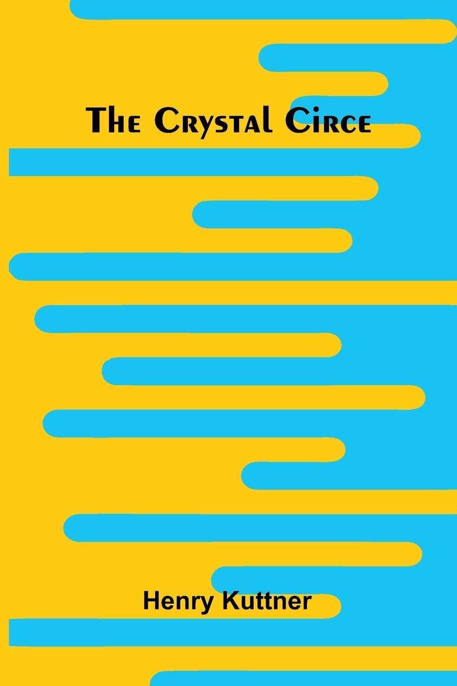 Vorderes Coverbild The Crystal Circe