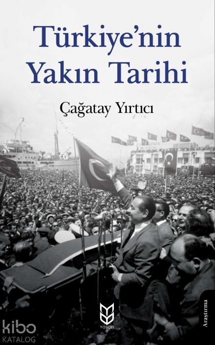 Vorderes Coverbild Türkiyenin Yakin Tarihi