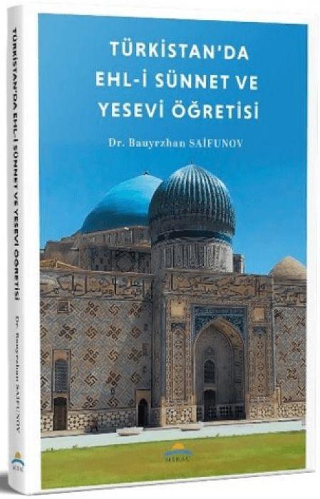 Vorderes Coverbild Türkistanda Ehl-i Sünnet ve Yesevi Ögretisi